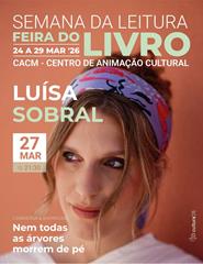 Feira do Livro - Á conversa com Luisa Sobral