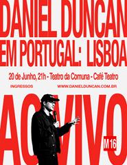 Morte ao Algoritmo: Daniel Ducan em Portugal