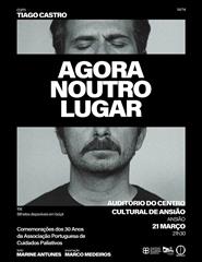 Agora Noutro Lugar com Tiago Castro