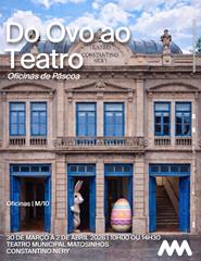DO OVO AO TEATRO- Há ovos por toda a parte!