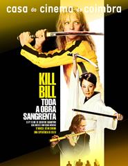 Kill Bill: Toda a Obra Sangrenta