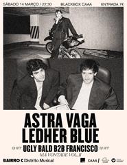 Astra Vaga + Ledher Blue + Má Vontade Vol.II