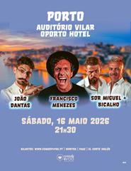 PORTO | Francisco Menezes, João Dantas e Sor Miguel + Bicalho