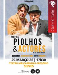 Piolhos & Actores - Comédia