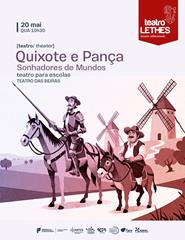 Quixote e Pança, Sonhadores de Mundos