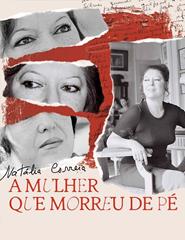 "A MULHER QUE MORREU DE PÉ"