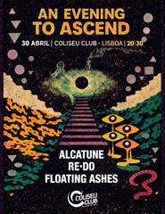 An Evening to Ascend | Alcatune, Re-Do, Floating Ashes