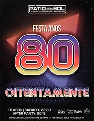 FESTA ANOS 80 com OITENTAMENTE