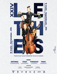 XXIV LETHES – Festival de Tunas Cidade Viana do Castelo