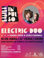 Electric Duo - Maria João e João Farinha