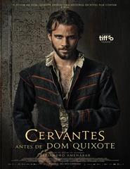 Cervantes: Antes de Dom Quixote
