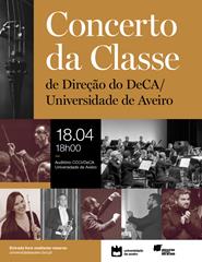 Concerto da Classe de Direção do DeCA/Universidade de Aveiro