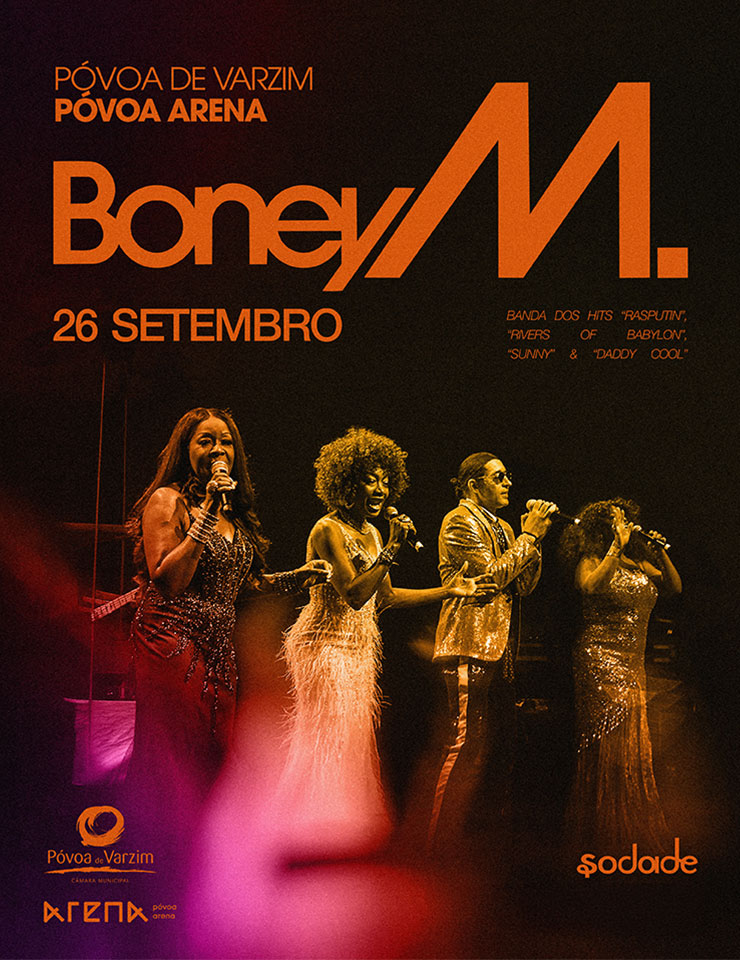 Cartaz de BONEY M. - Póvoa de Varzim em Póvoa Arena.