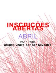 Oficina Cravo por Ser Silvestre