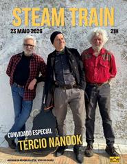 STEAM TRAIN com Tércio Nanook