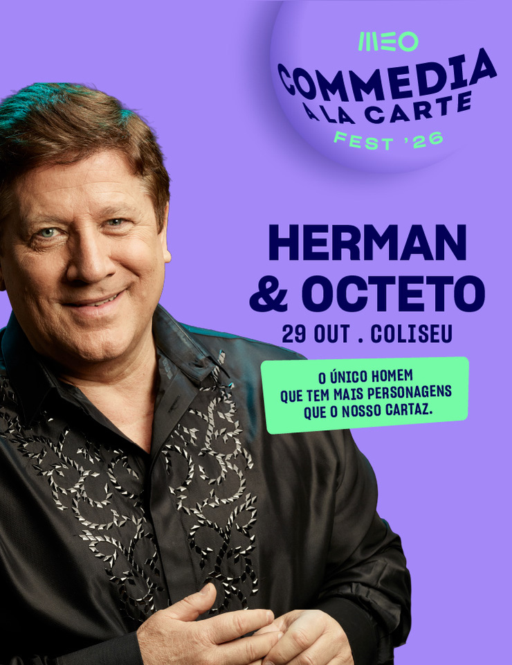 Cartaz de MEO COMMEDIA A LA CARTE FEST"26 | HERMAN & OCTETO em Coliseu de Lisboa