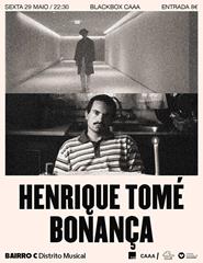 Henrique Tomé + Bonança