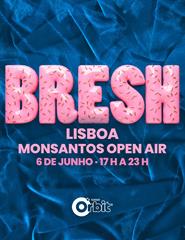Bresh - Lisboa