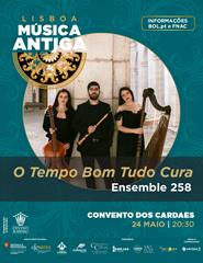 ENSEMBLE 258 | Lisboa Música Antiga