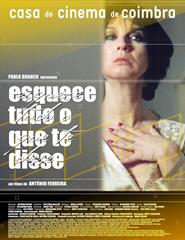Esquece Tudo O Que Te Disse