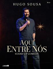 HUGO SOUSA | AQUI ENTRE NÓS