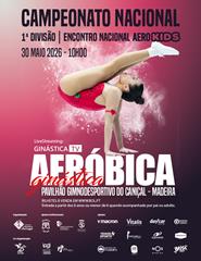 Campeonato Nacional 1ª Divisão e I Encontro AEROKIDS