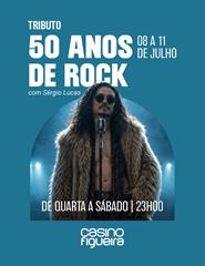 Tributo: 50 anos de Rock com Sérgio Lucas