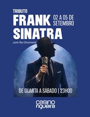 Tributo: Frank Sinatra com Rui Drumond
