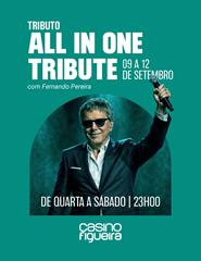 Tributo: All In One Tribute com Fernando Pereira