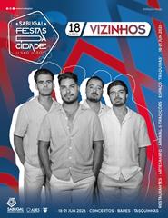 VIZINHOS | FESTAS DA CIDADE - SÃO JOÃO