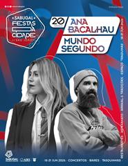 ANA BACALHAU | MUNDO SEGUNDO | FESTAS DA CIDADE - SÃO JOÃO