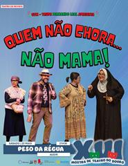 QUEM NÃO CHORA, NÃO MAMA!