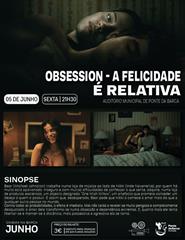 Obsession: A Felicidade é Relativa