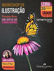 LEIRIA: WORKSHOP DESENHO FABER-CASTELL COM A ARTISTA VÂNIA COLAÇO