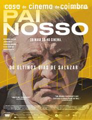 Pai Nosso: Os Últimos Dias de Salazar