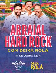 Arraial Hard Rock Cafe Lisboa