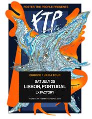FOSTER THE PEOPLE (DJ Set) - Lisboa