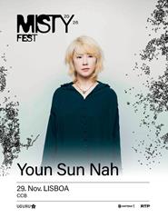 YOUN SUN NAH | MISTY FEST
