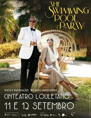 The Swimming Pool Party | Teatro do Eléctrico