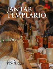 FESTA TEMPLÁRIA 2026 - Jantar Templário 10 julho