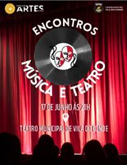 ENCONTROS – Música e Teatro