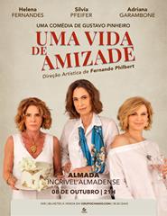 Uma Vida de Amizade @ Almada