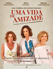 Uma Vida de Amizade @ Mortágua