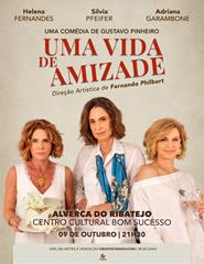 Uma Vida de Amizade @ Alverca do Ribatejo