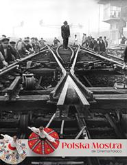 TRAINS | POLSKA MOSTRA DE CINEMA POLACO