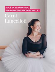 Sessão Fotográfica de Ballet com Carol Lancelloti