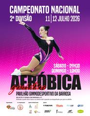 Campeonato Nacional 2ª Divisão - Ginástica Aeróbica
