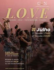 L.O.V.E. Liberdade.Olhar.Vulnerabilidade.Empatia