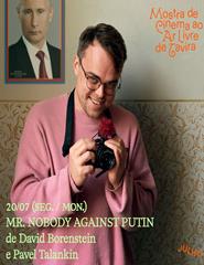MOSTRA DE CINEMA TAVIRA - Mr. Nobody Against Putin
