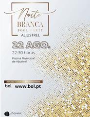 NOITE BRANCA - POOL PARTY
